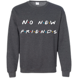 No New Friends., Apparel - Shirts Be Like
