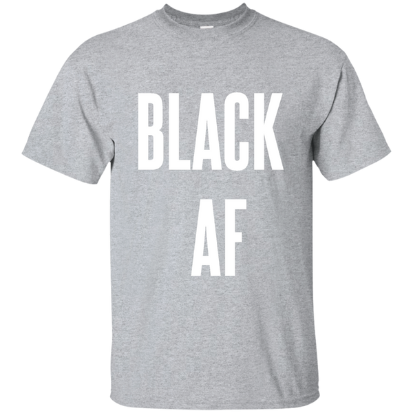 Black AF, Apparel - Shirts Be Like