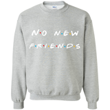 No New Friends., Apparel - Shirts Be Like