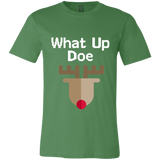 What Up Doe, Apparel - Shirts Be Like