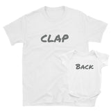 Clap Back, T-Shirt - Shirts Be Like