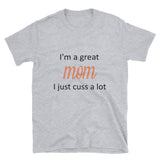 Great Mom,  - Shirts Be Like