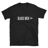 Black Men are Greater Than,  - Shirts Be Like