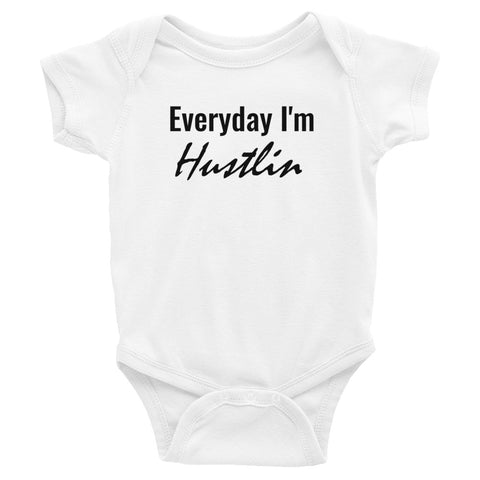Everyday I'm Hustlin, Onesie - Shirts Be Like