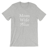 Mom Wife Boss,  - Shirts Be Like