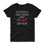 Don't Come For Me, T-Shirt - Shirts Be Like