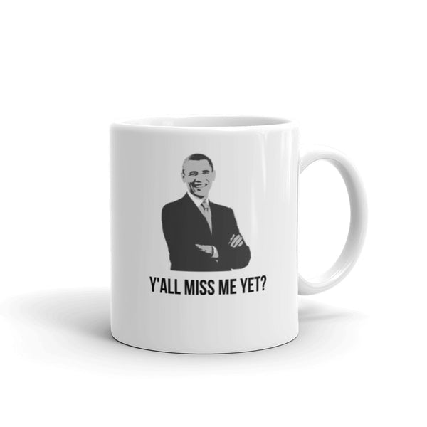 We miss you Obama, Coffee Mug - Shirts Be Like
