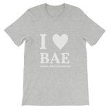 I Love BAE,  - Shirts Be Like