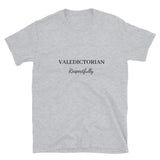 VALEDICTORIAN - Respectfully