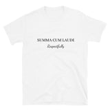 SUMMA CUM LAUDE - Respectfully